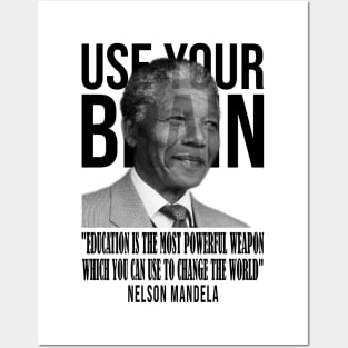 Use your brain - Nelson Mandela Posters and Art